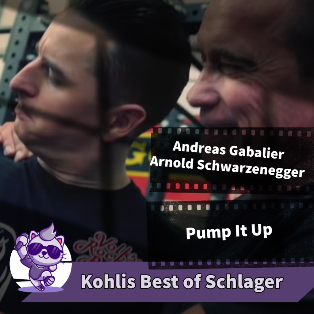 Andreas Gabalier, Arnold Schwarzenegger - ปั๊มมันขึ้นมา