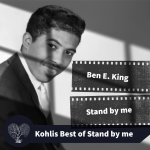 Le classique Stand by me de Ben E. King