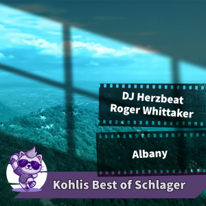 DJ Herzbeat, Roger Whittaker - 알바니