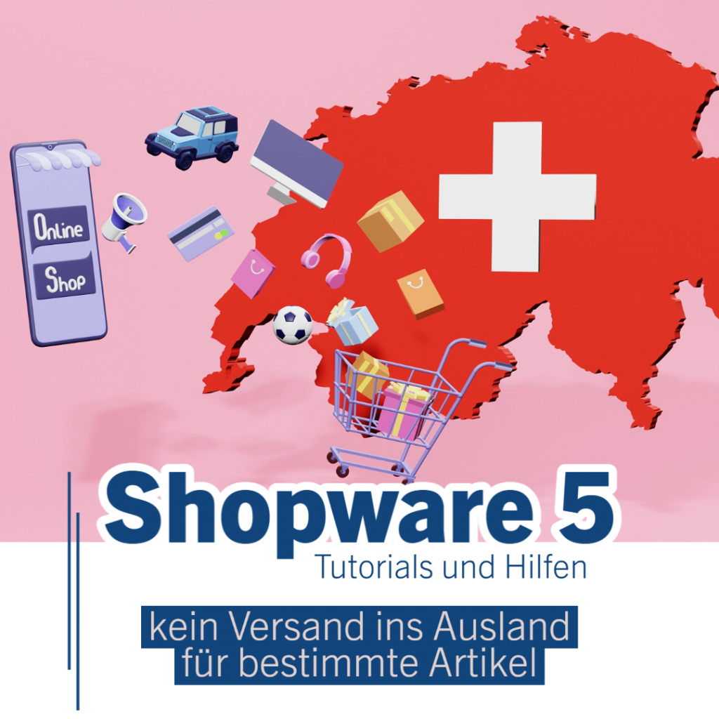 Shopware 5 – u některých položek není možné zasílat do zahraničí